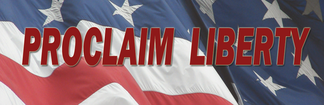 Proclaim Liberty